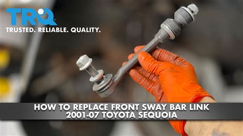 How To Replace Front Sway Bar Link 2001 07 Toyota Sequoia Youtube