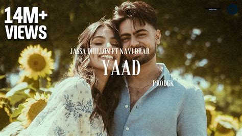 Yaad Official Video Jassa Dhillon X Prodgk New Punjabi Song 2022