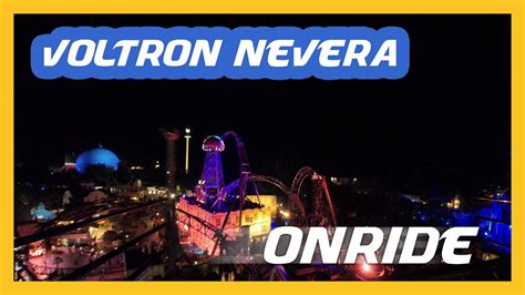 Europa Park Voltron Nevera Onride Video Bei Nacht Sommernachtsparty