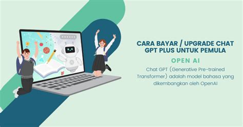 Cara Bayar Upgrade Chat GPT Plus Untuk Pemula