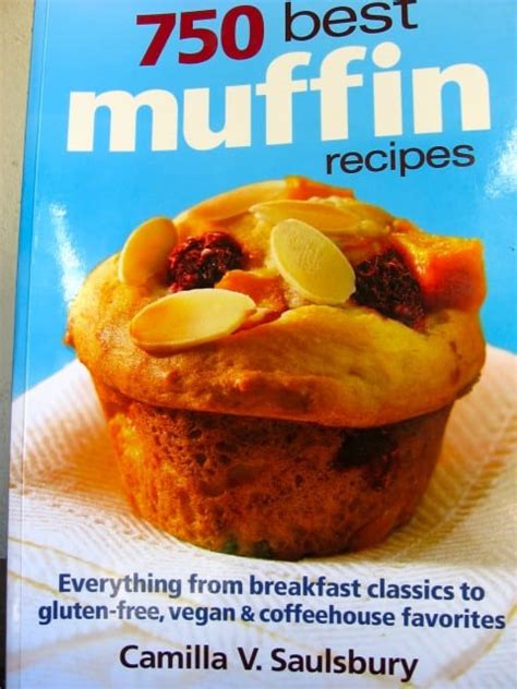 750 Best Muffin Recipes Cookbook Review • Simple Nourished Living