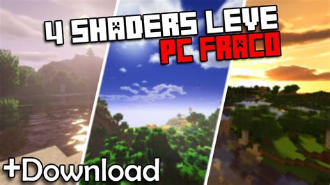 QUAL É A MELHOR SHADERS LEVE DO MINECRAFT