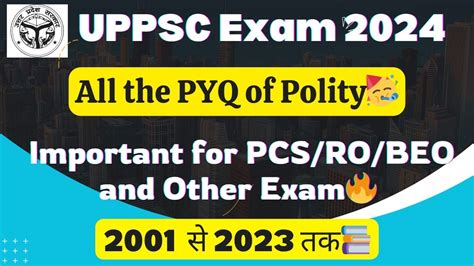 UPPCS PYQ AnalysisAll The PYQ Of Polity Uppsc Roexam Polity Pcs2024