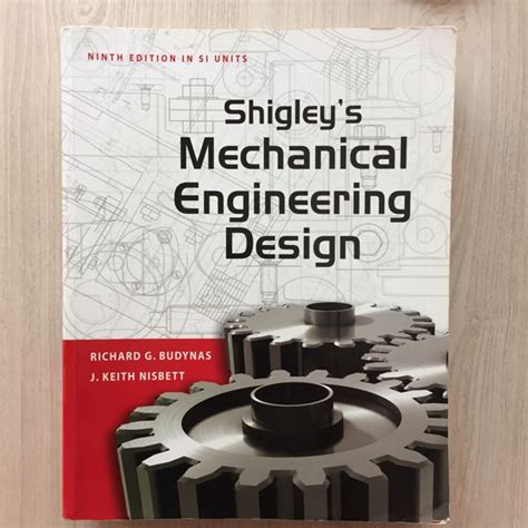 Shigley's Mechanical Engineering Design, Hobbies & Toys, Books & Magazines, Textbooks on Carousell