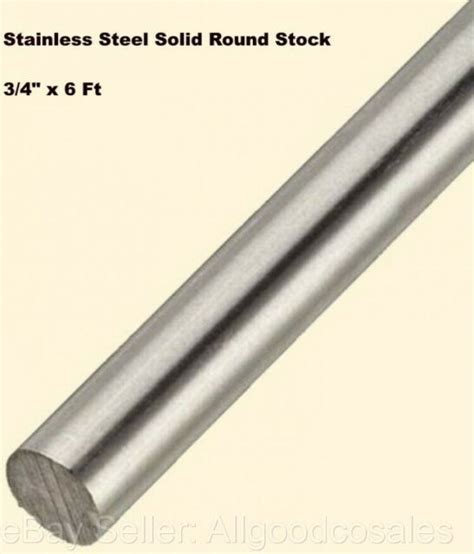 Stainless Steel Solid Round Stock 3 4 X 6 Ft 304 Unpolished Rod 72