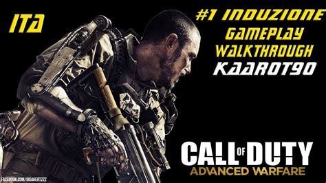 Call Of Duty Advanced Warfare Walkthrough Ita 1 Induzione Youtube