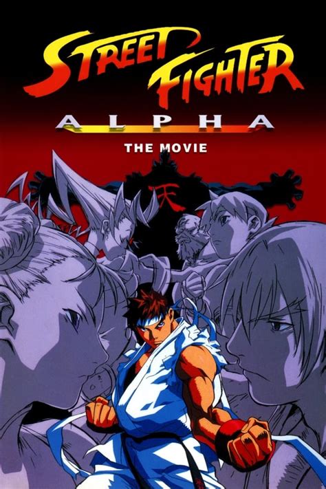 Watch Street Fighter Alpha: The Movie online free - WatchMoviesHD