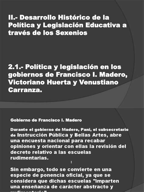 Desarrollo Histórico De La Política Y Legislación Educativa A Través De Los Sexenios Pdf