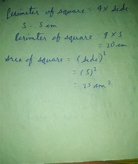 Wap To Find The Area And Perimeter Of A Square Whose Each Side Is 5cm