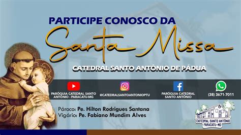 Santa Missa Semana Da P Scoa Quarta Feira H Youtube