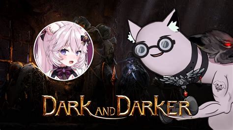 Aethel Plays Dark And Darker 8 Ft Nyanners YouTube