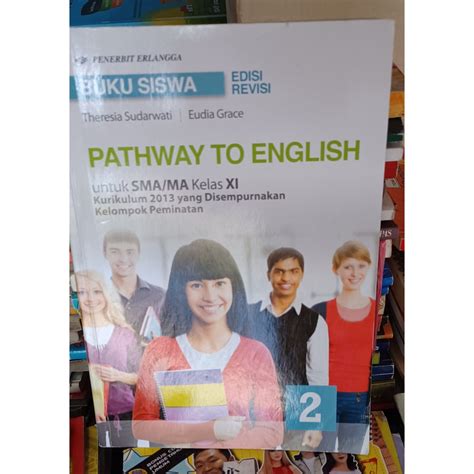 Jual Buku Siswa Pathway To English Untuk Sma Ma Kelas Xi Edisi Revisi