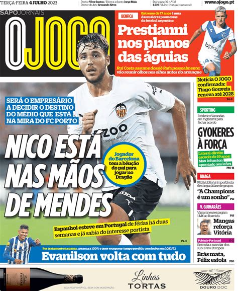 O Jogo 4 Jul 2023 Jornais E Revistas Sapopt Última Hora E