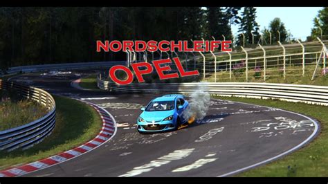 Assetto Corsa Opel Astra Gtc Nordschleife Youtube