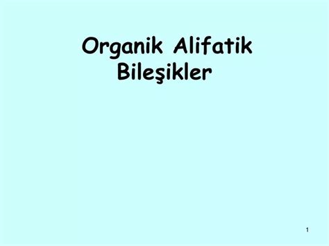 Ppt Organik Alifatik Bile Ikler Powerpoint Presentation Free