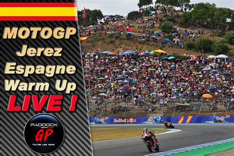 Motogp Espagne Warm Up Live Fabio Quartararo Domine Le Plateau