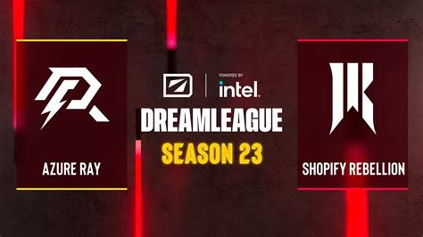 Dota Azure Ray Vs Shopify Rebellion Dreamleague Season Group