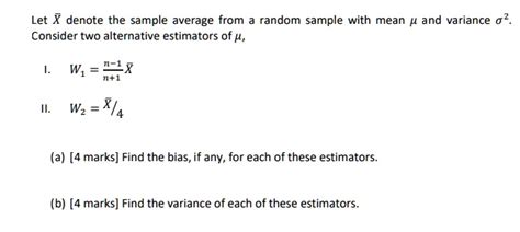 SOLVED Let X Denote The Sample Average From Random Sample With Mean