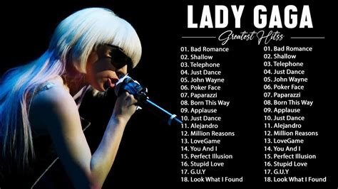 Lady Gaga Greatest Hits Full Album The Best Songs Of Lady Gaga Lady