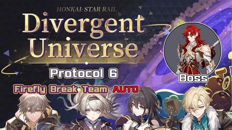 Divergent Universe Protocol Firefly Boss Argenti Auto Battle