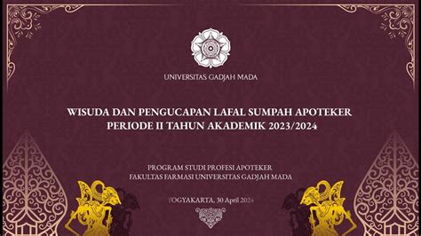 Wisuda Dan Pengucapan Lafal Sumpah Apoteker Periode Ii Tahun Akademik