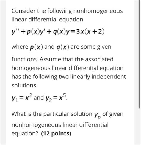 Solved Consider The Following Nonhomogeneous Linear Chegg