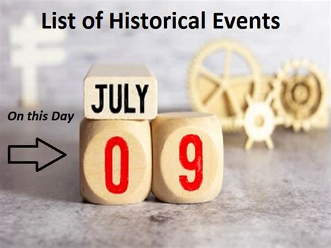 On this Day, July 9: List of historical events