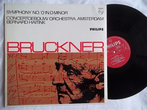 SAL 3602 Bruckner Symphony 0 COA Bernard Haitink Bernard Haitink