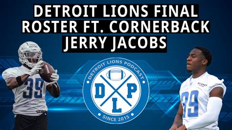 Ep 352 Lions Final 53 Ft Jerry Jacobs Detroit Lions Podcast