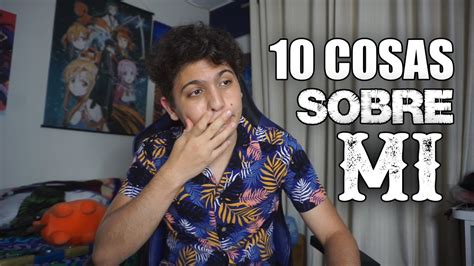 Cosas Sobre Mi Especial Subs Tabuu Youtube