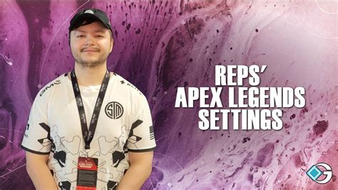 Reps Apex Legends Settings Gameriv