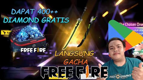 DAPAT DIAMOND GRATIS DARI GOOGLE PLAY LANGSUNG DI GACHA FREE FIRE