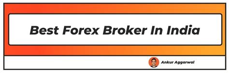 Top Best Forex Broker In India