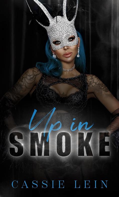 Up In Smoke Ebook Lein Cassie Kindle Store