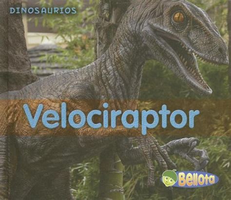 Libro Velociraptor Dinosaurios Por Daniel Nunndescargar Libros