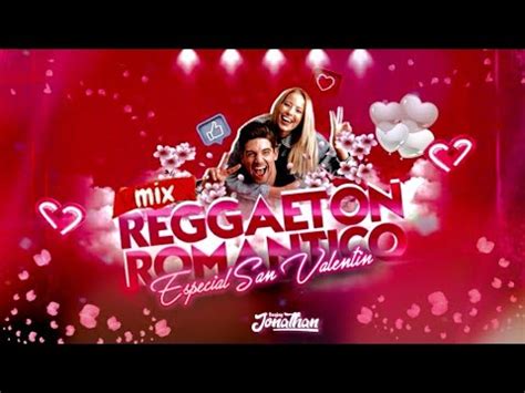 MIX REGGAETON ROMANTICO 2024 Especial San Valentín Makano Nigga