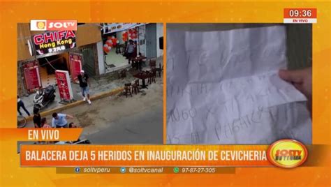 Balacera deja 5 heridos en inauguración de cevichería SOLTV PERU