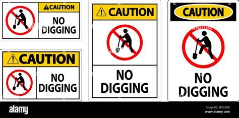 Caution Sign No Digging Sign Stock Vector Image And Art Alamy