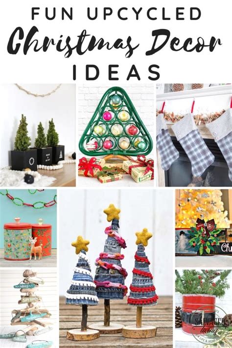 Upcycled Christmas Decor Ideas Salvaged Living