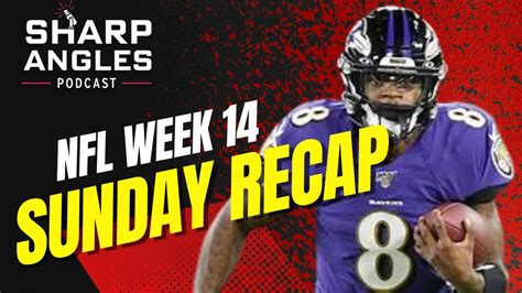 Nfl Week 14 Sunday Recap Highlights Top Performers Busts And Injuries