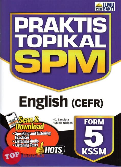 Topbooks Ilmu Bakti Praktis Topikal Spm English Cefr Form Kssm