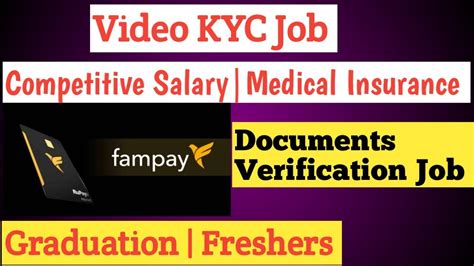 FamPay KYC Job Video KYC Job For Freshers FamPay Customer Success