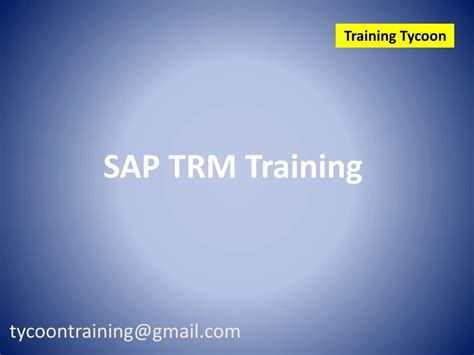 Ppt Sap Trm Training Sap Treasury And Risk Management Online