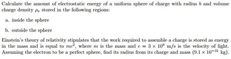 Solved Calculate The Amount Of Electrostatic Energy Of A