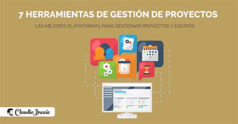 7 Mejores herramientas de gestión de proyectos online 2024