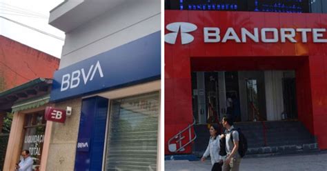 Eres Cliente De Bbva Y Banorte Debes Considerar Esto Antes De Ir A