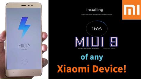 How To Install MIUI 9 In Any Xiaomi Device Without Root Before Update