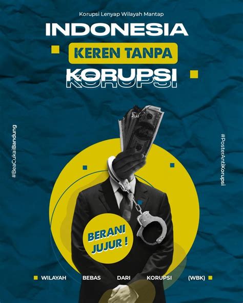 Poster Anti Korupsi Poster Grafis Inspirasi Desain Grafis Desain