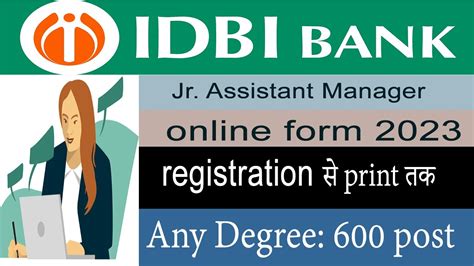 IDBI Bank Jr Assistant Manager Online Form 2023 How To Fill IDBI Bank