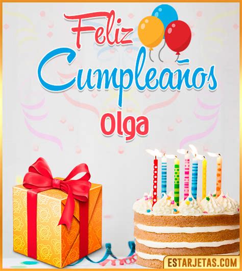 Feliz Cumpleaños Olga Imágenes Tarjetas y Mensajes